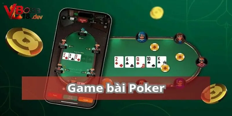 Cách chơi Poker với bí quyết làm chủ ván bài không cần vốn