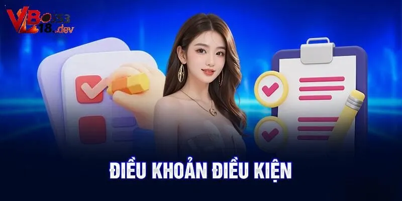 Mục tiêu xây dựng điều khoản điều kiện Vboss18