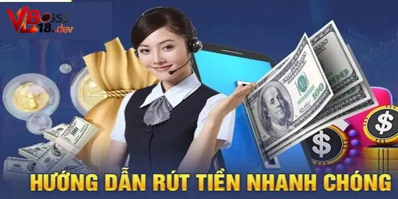 Cách rút tiền Vboss18 qua nhiều hình thức
